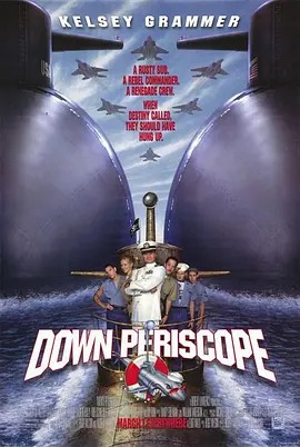 潜水艇老爷子Down.Periscope.1996.1080p.(先转存再下载以免资源丢失）