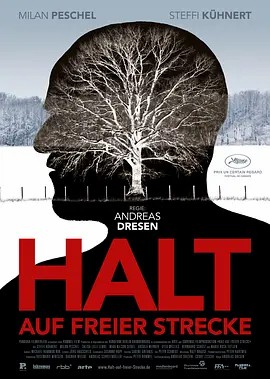 濒临边缘的人 Halt auf freier Strecke （戛然而止）(2011)(先转存再下载以免资源丢失）