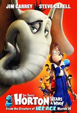 霍顿与无名氏 Horton Hears a Who! (2008)高清双语字幕(先转存再下载以免资源丢失）